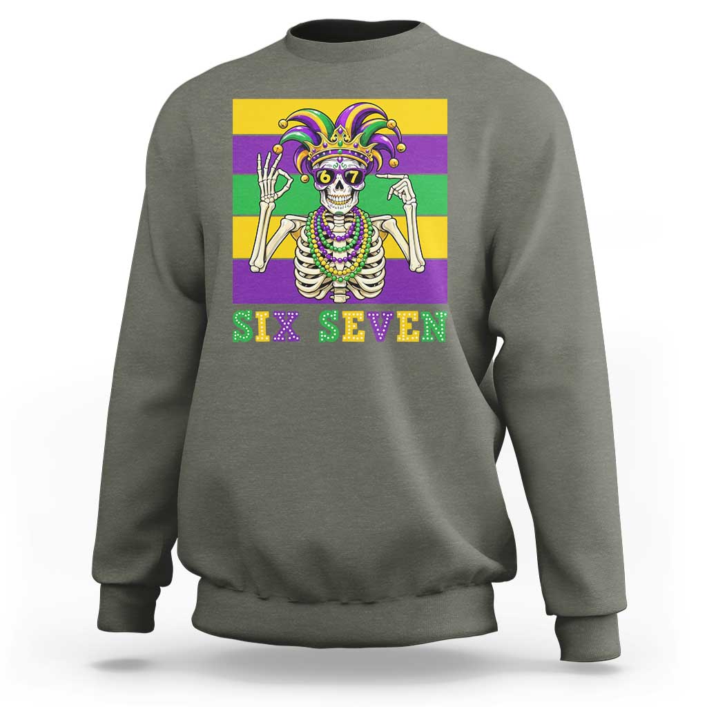 Funny Mardi Gras Skeleton Sweatshirt Six Seven Meme