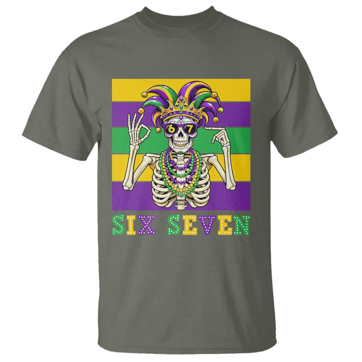 Funny Mardi Gras Skeleton T Shirt Six Seven Meme