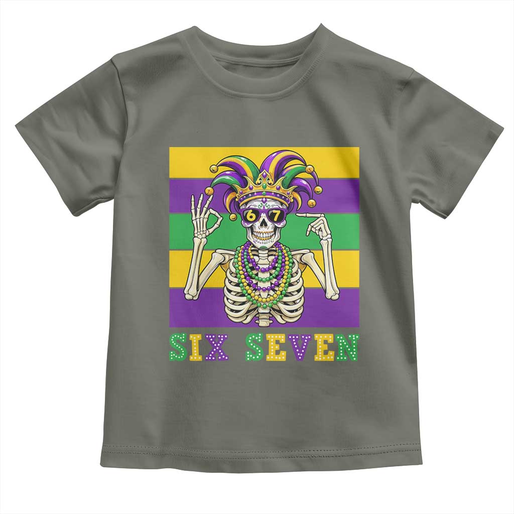 Funny Mardi Gras Skeleton Toddler T Shirt Six Seven Meme