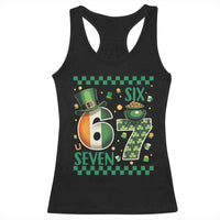 Funny St Patricks Six Seven Racerback Tank Top Gen Z Irish Gift