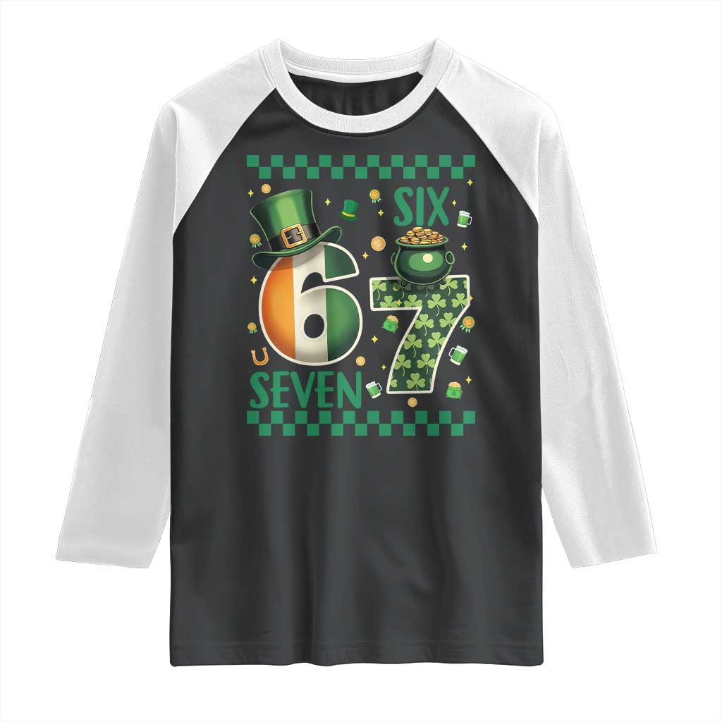 Funny St Patricks Six Seven Raglan Shirt Gen Z Irish Gift