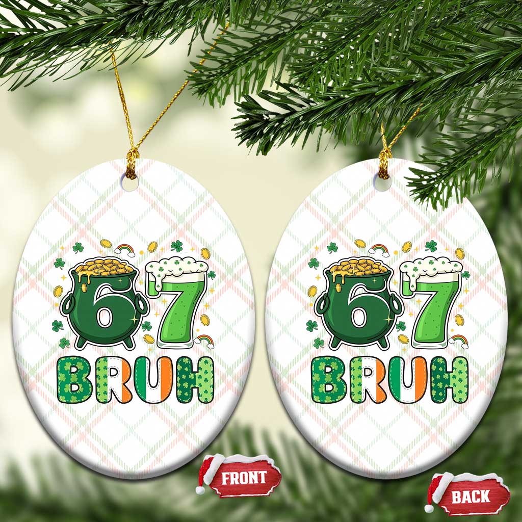 Funny St Patricks Day Six Seven Meme Ceramic Ornament Irish American Gift