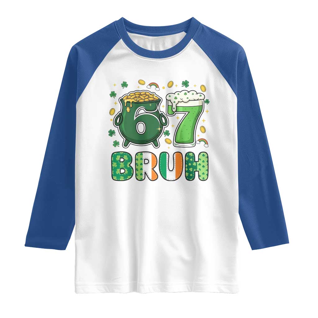 Funny St Patricks Day Six Seven Meme Raglan Shirt Irish American Gift