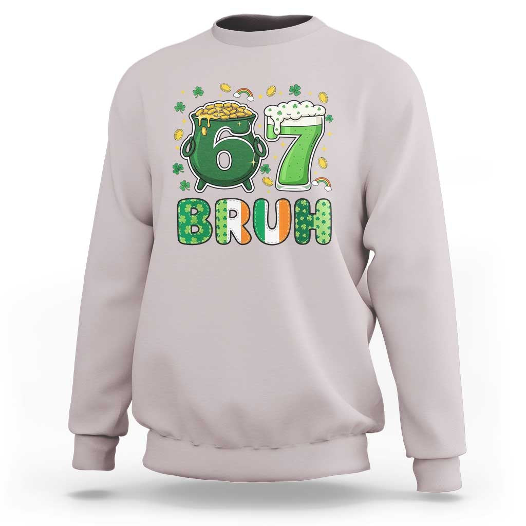 Funny St Patricks Day Six Seven Meme Sweatshirt Irish American Gift