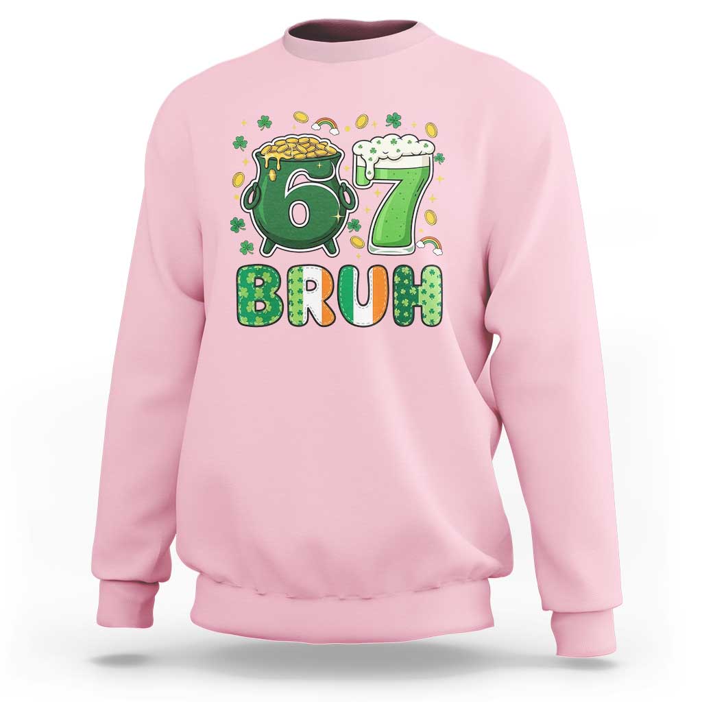 Funny St Patricks Day Six Seven Meme Sweatshirt Irish American Gift
