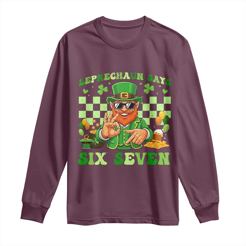 Funny Leprechaun Says Six Seven Long Sleeve Shirt St Patricks Day