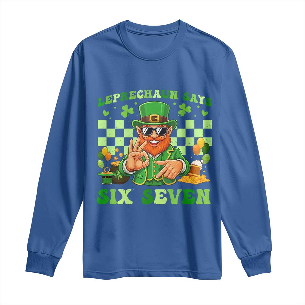 Funny Leprechaun Says Six Seven Long Sleeve Shirt St Patricks Day