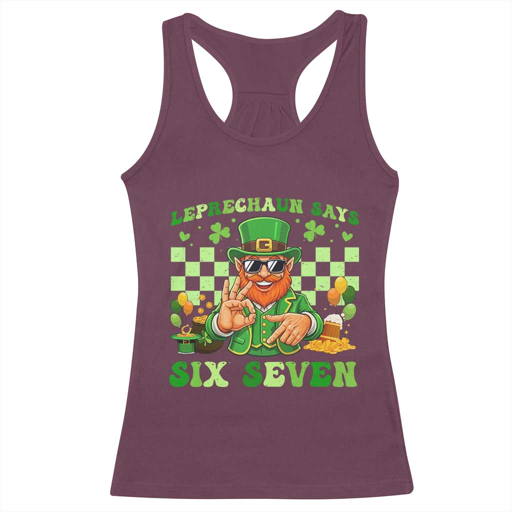 Funny Leprechaun Says Six Seven Racerback Tank Top St Patricks Day