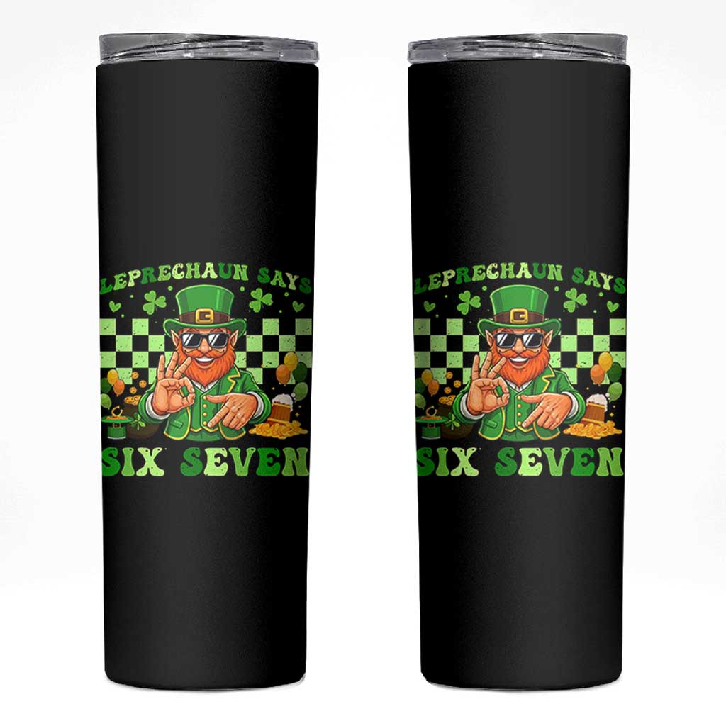 Funny Leprechaun Says Six Seven Skinny Tumbler St Patricks Day