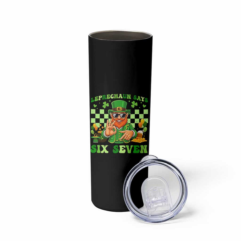 Funny Leprechaun Says Six Seven Skinny Tumbler St Patricks Day