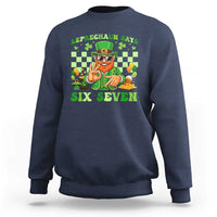 Funny Leprechaun Says Six Seven Sweatshirt St Patricks Day
