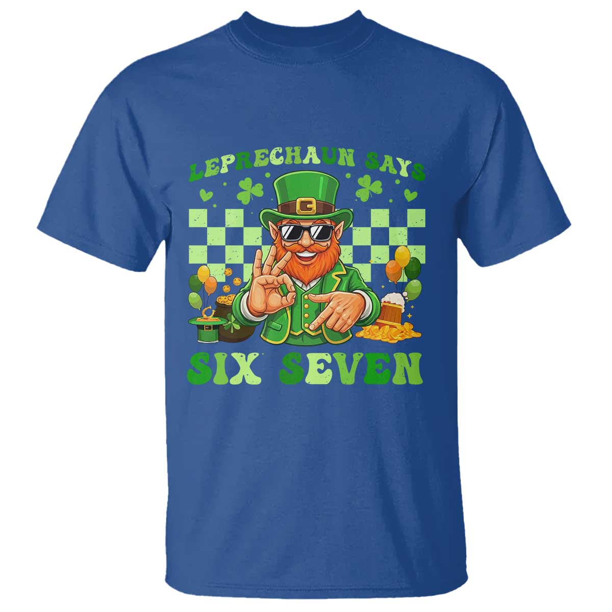 Funny Leprechaun Says Six Seven T Shirt St Patricks Day