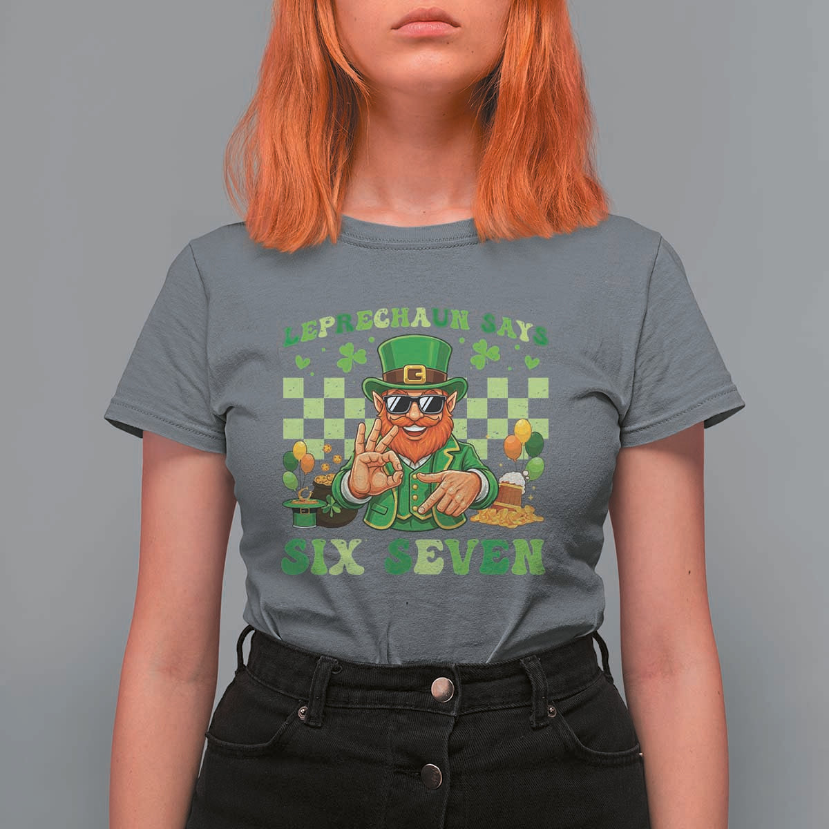 Funny Leprechaun Says Six Seven T Shirt For Women St Patricks Day