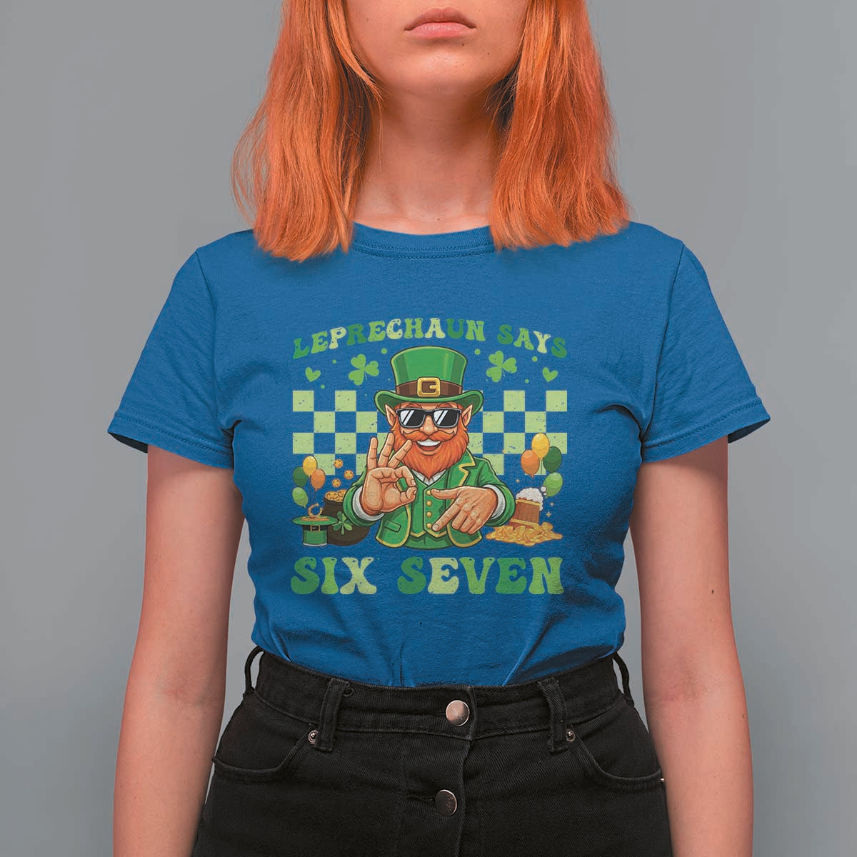Funny Leprechaun Says Six Seven T Shirt For Women St Patricks Day