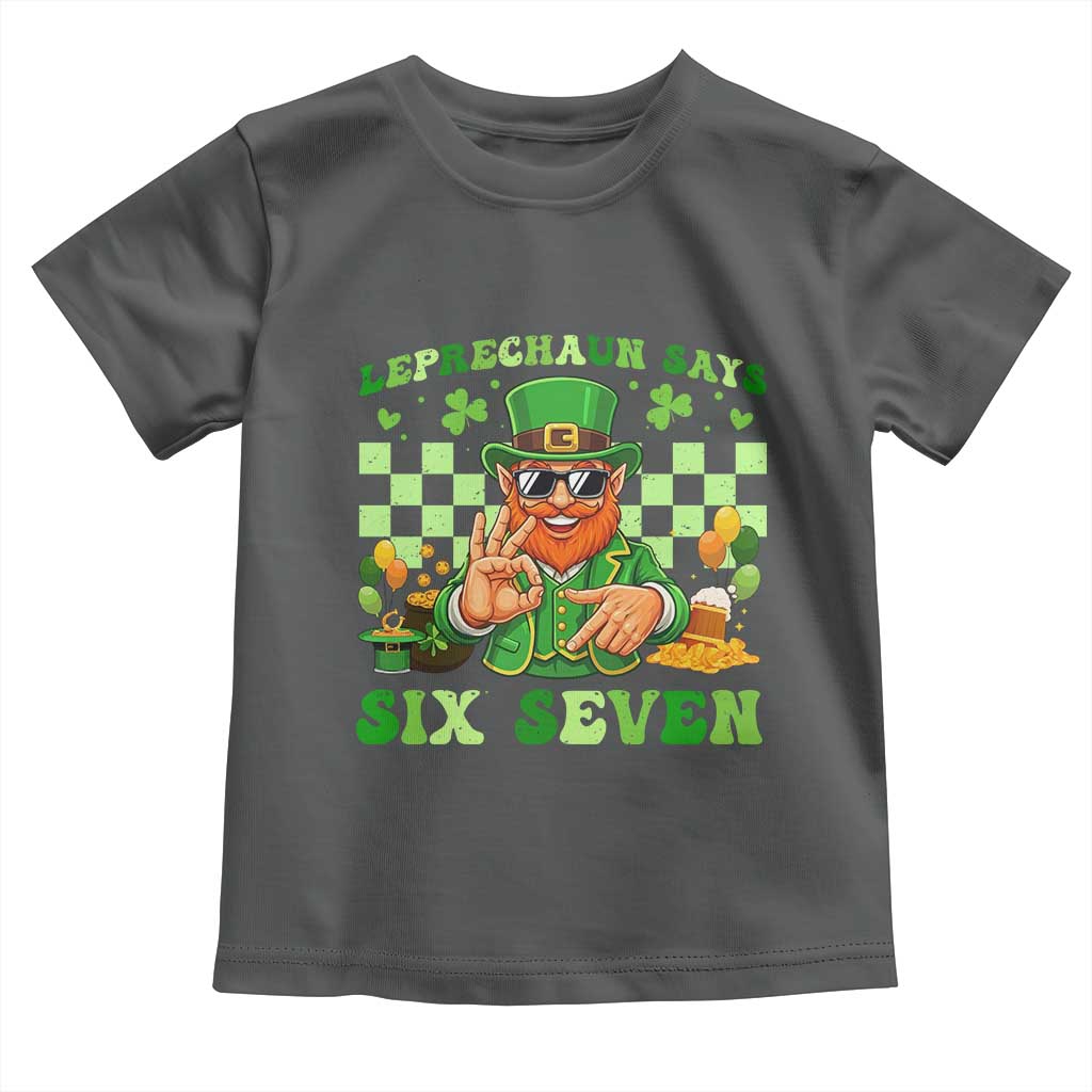 Funny Leprechaun Says Six Seven Toddler T Shirt St Patricks Day