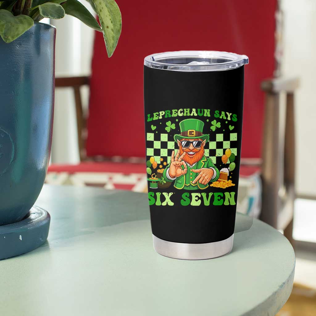 Funny Leprechaun Says Six Seven Tumbler Cup St Patricks Day