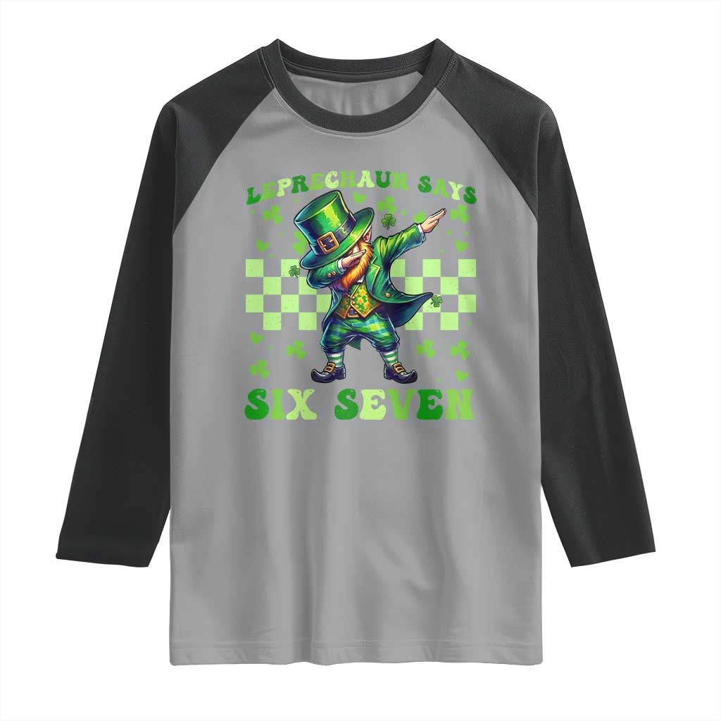 Leprechaun Six Seven Meme Raglan Shirt Funny St Patricks Day Gift