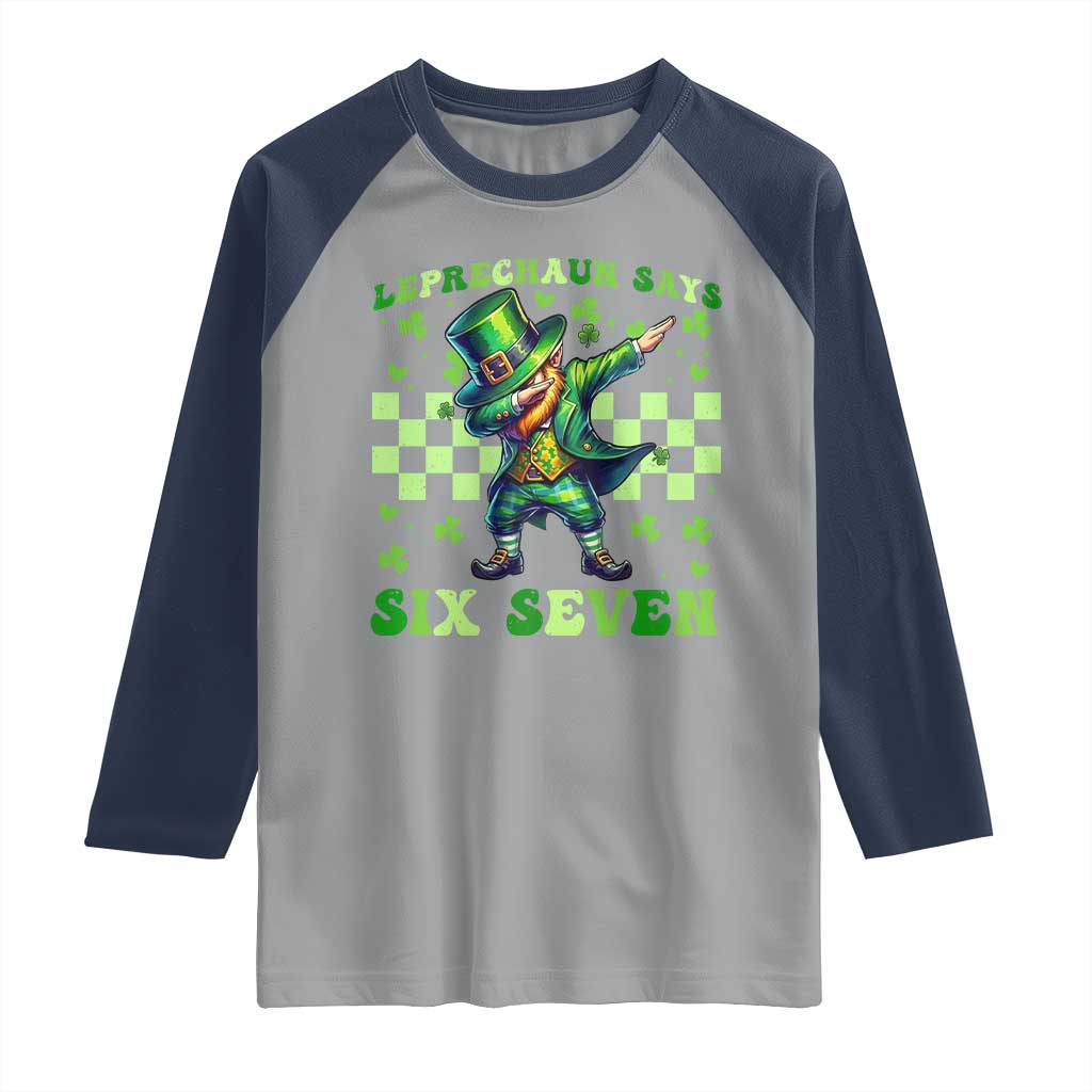 Leprechaun Six Seven Meme Raglan Shirt Funny St Patricks Day Gift