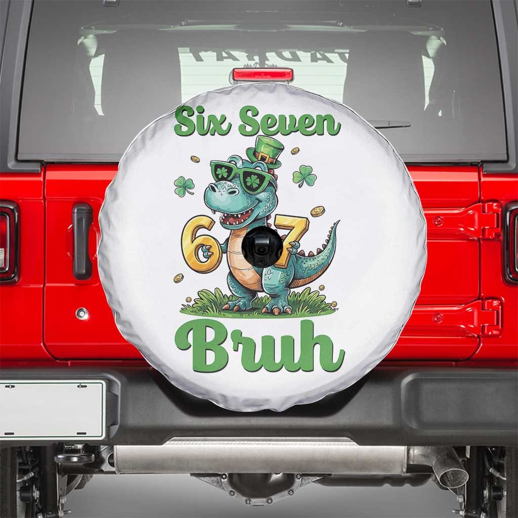 Funny Dinosaur Says Six Seven Spare Tire Cover St Patricks Day