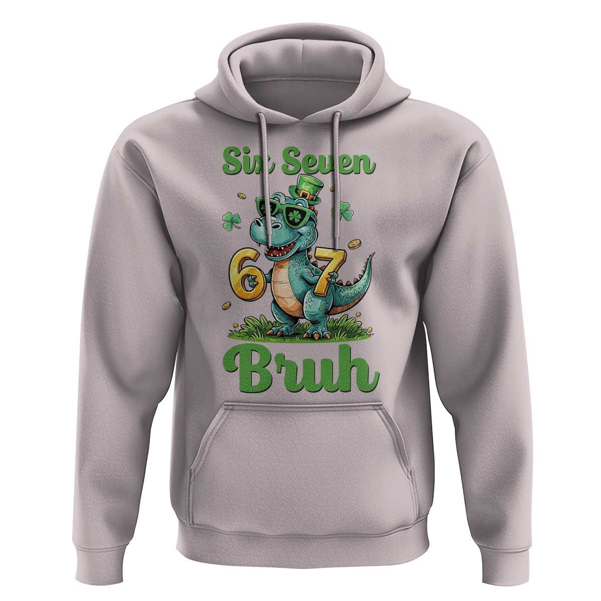 Funny Dinosaur Says Six Seven Hoodie St Patricks Day