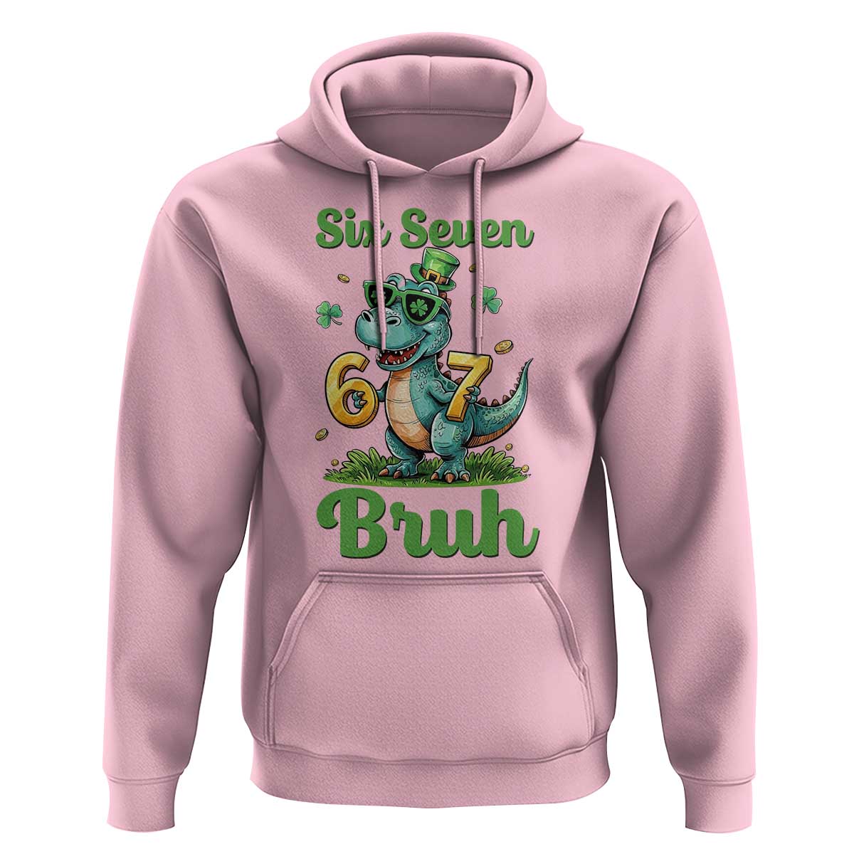 Funny Dinosaur Says Six Seven Hoodie St Patricks Day