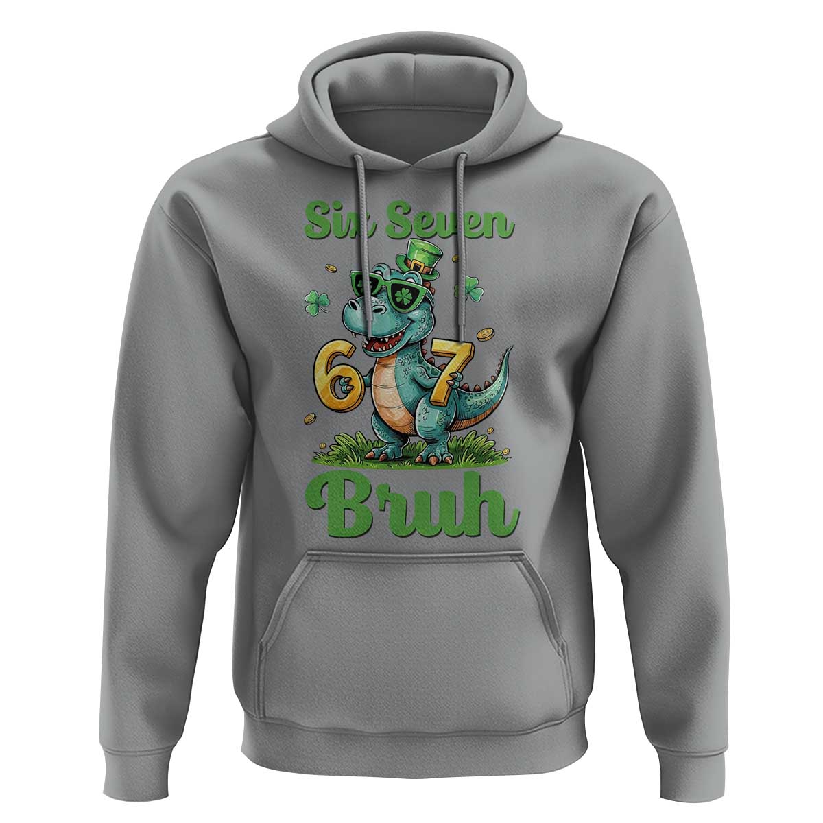 Funny Dinosaur Says Six Seven Hoodie St Patricks Day