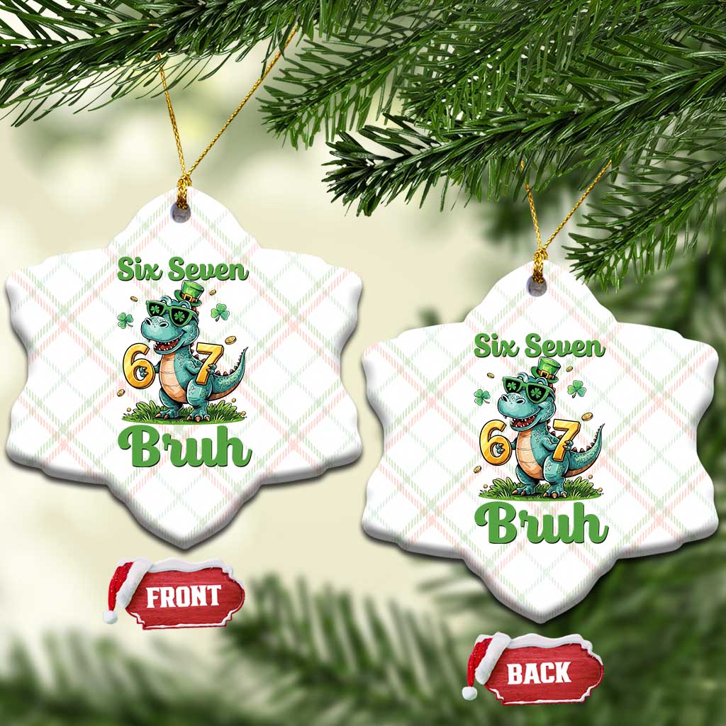 Funny Dinosaur Says Six Seven Ceramic Ornament St Patricks Day