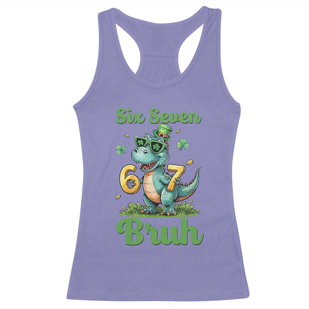 Funny Dinosaur Says Six Seven Racerback Tank Top St Patricks Day