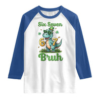 Funny Dinosaur Says Six Seven Raglan Shirt St Patricks Day