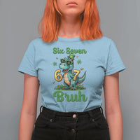 Funny Dinosaur Says Six Seven T Shirt For Women St Patricks Day