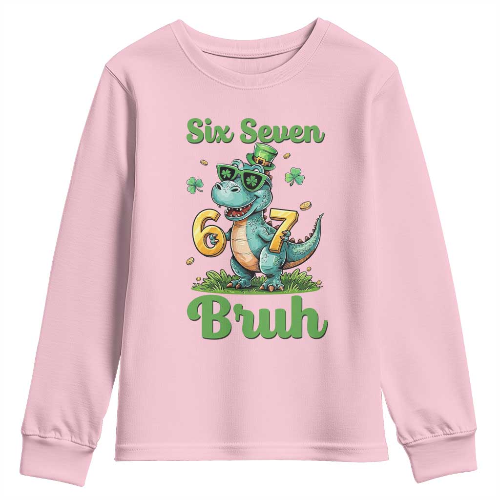 Funny Dinosaur Says Six Seven Youth Sweatshirt St Patricks Day