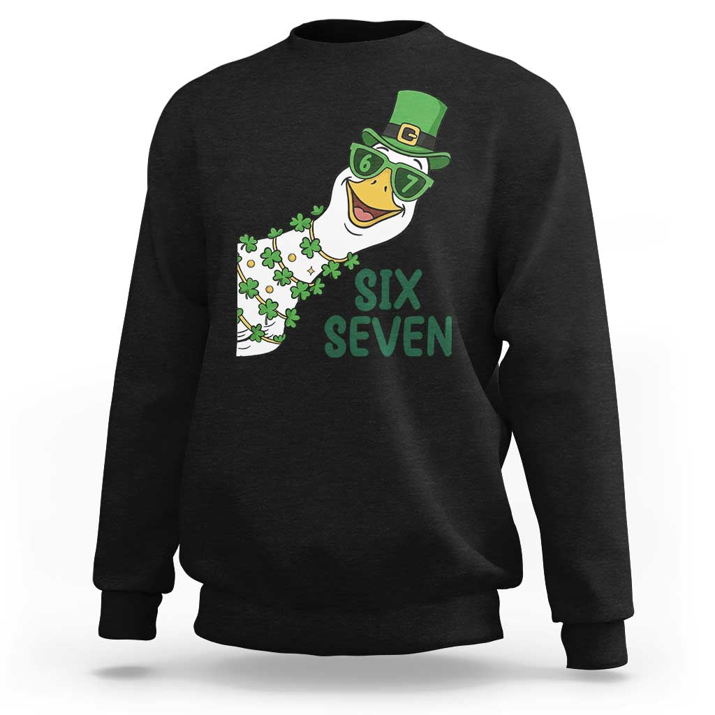 Chaotic Goose Six Seven Meme Sweatshirt Funny St Patricks Day Gift