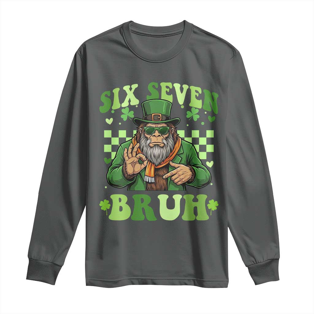 Bigfoot Six Seven Bruh Long Sleeve Shirt Gen Z Irish Gift