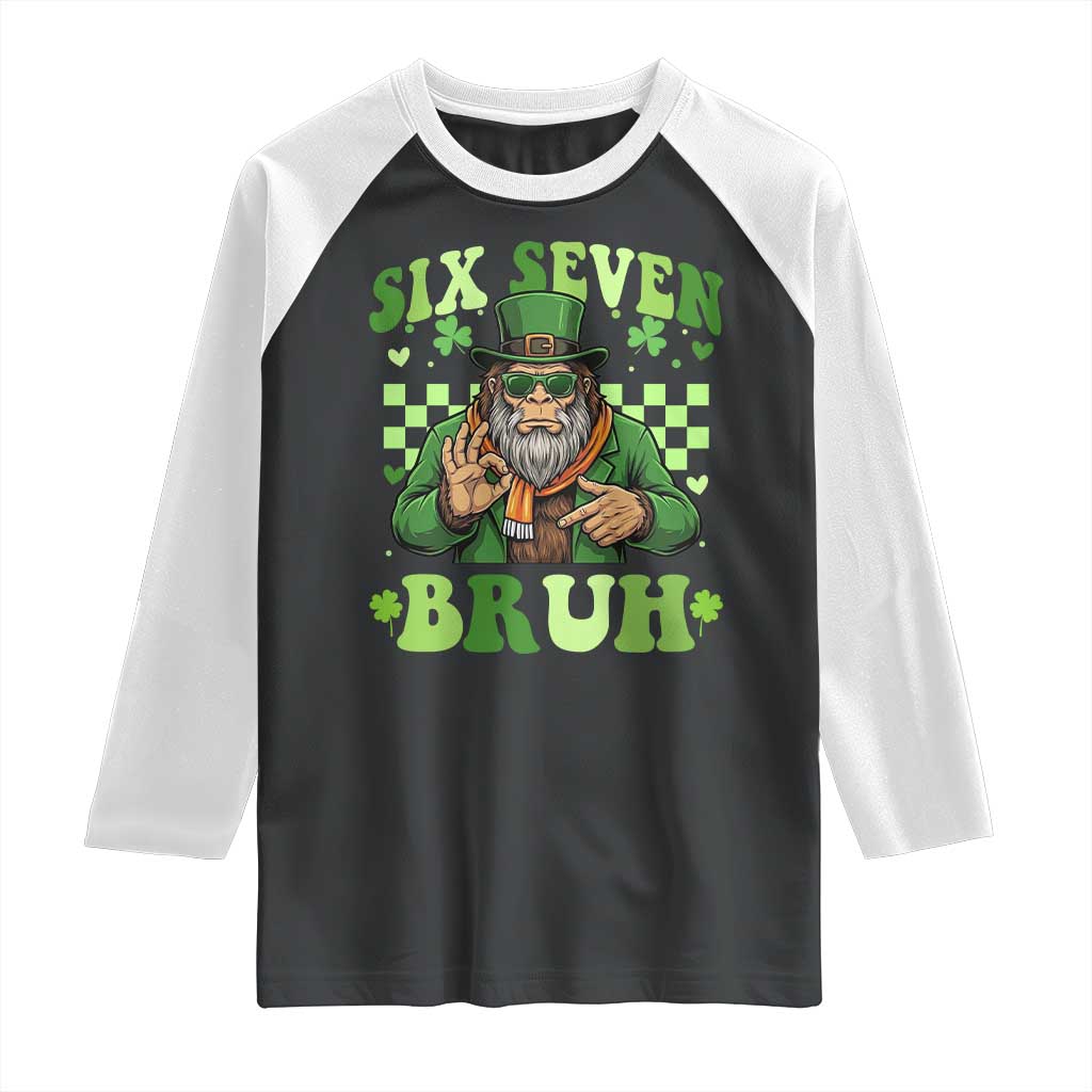 Bigfoot Six Seven Bruh Raglan Shirt Gen Z Irish Gift