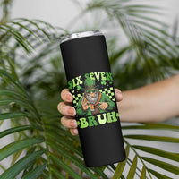 Bigfoot Six Seven Bruh Skinny Tumbler Gen Z Irish Gift