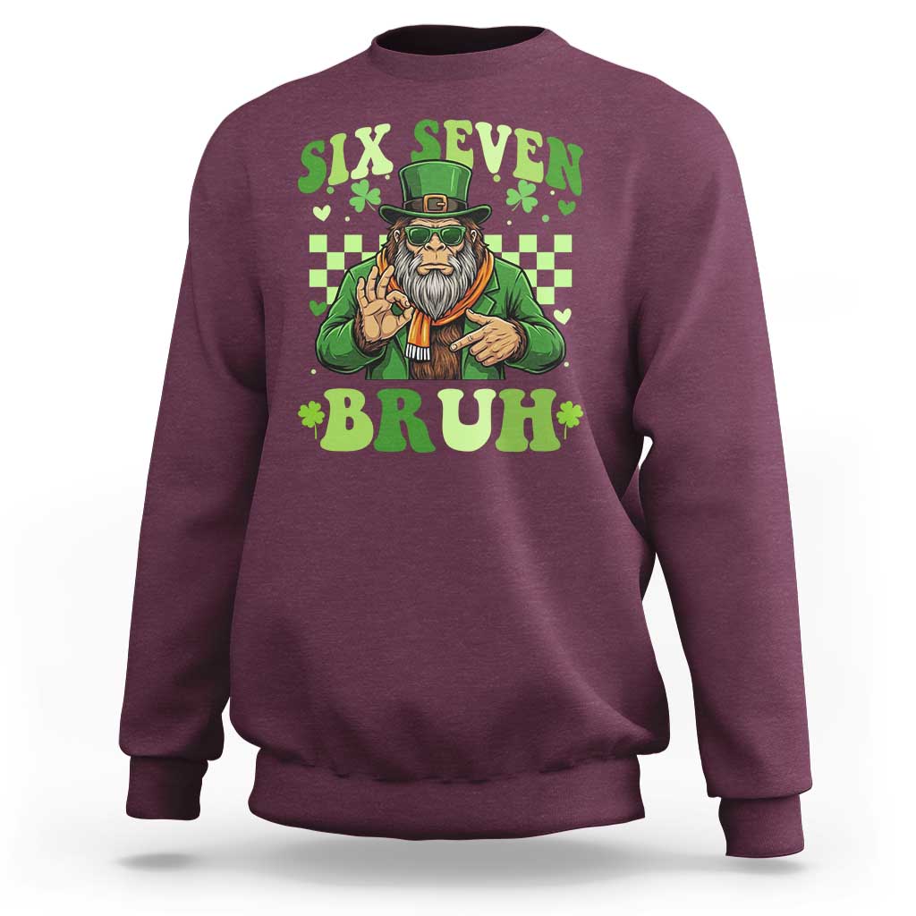Bigfoot Six Seven Bruh Sweatshirt Gen Z Irish Gift