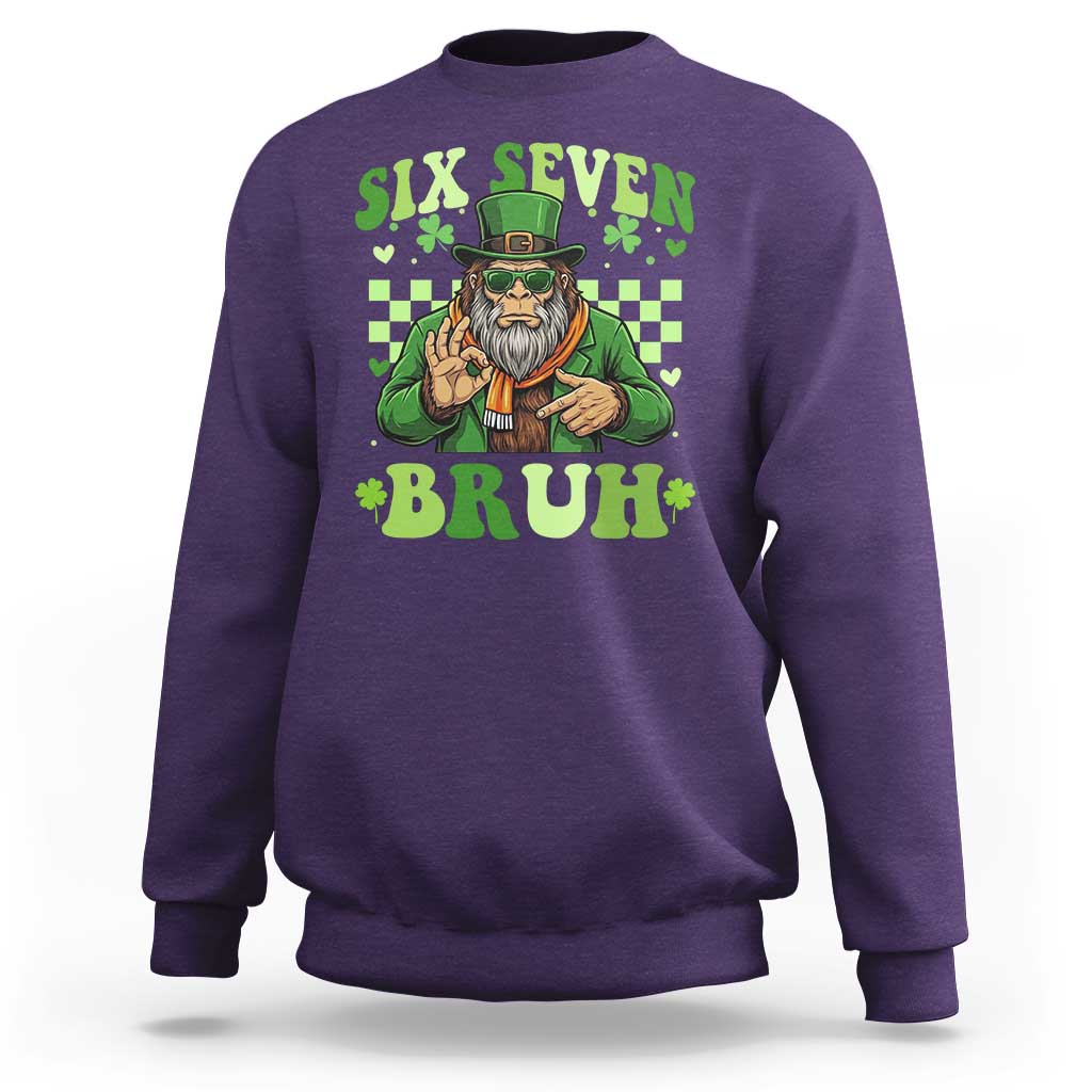 Bigfoot Six Seven Bruh Sweatshirt Gen Z Irish Gift