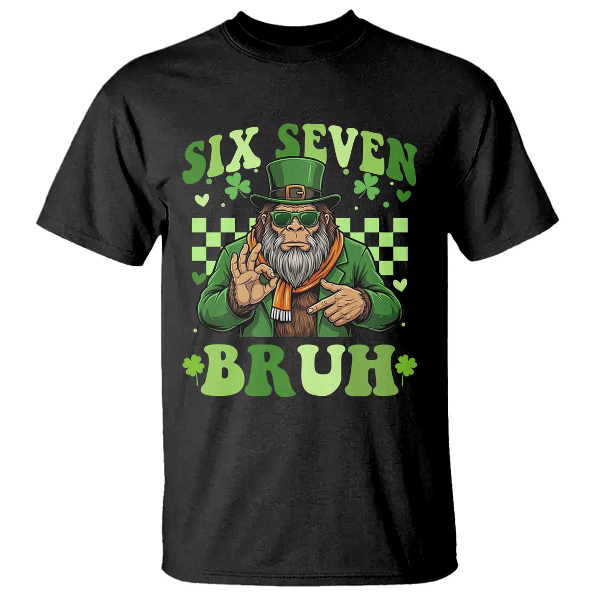 Bigfoot Six Seven Bruh T Shirt Gen Z Irish Gift