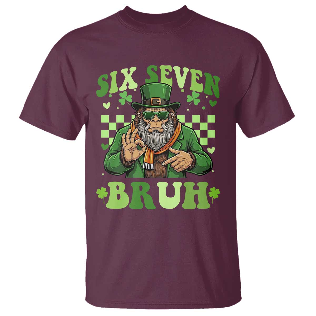 Bigfoot Six Seven Bruh T Shirt Gen Z Irish Gift