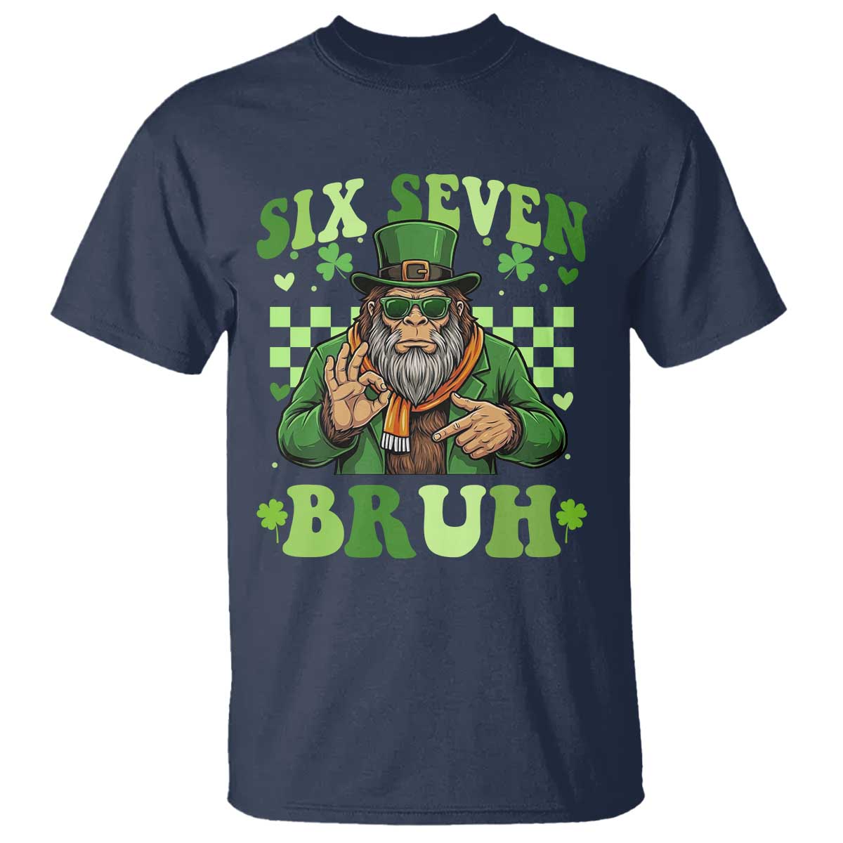 Bigfoot Six Seven Bruh T Shirt Gen Z Irish Gift