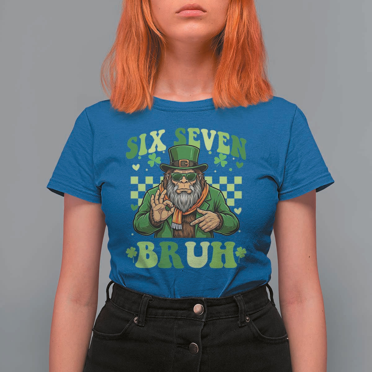 Bigfoot Six Seven Bruh T Shirt For Women Gen Z Irish Gift