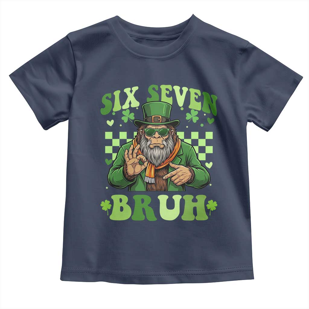 Bigfoot Six Seven Bruh Toddler T Shirt Gen Z Irish Gift