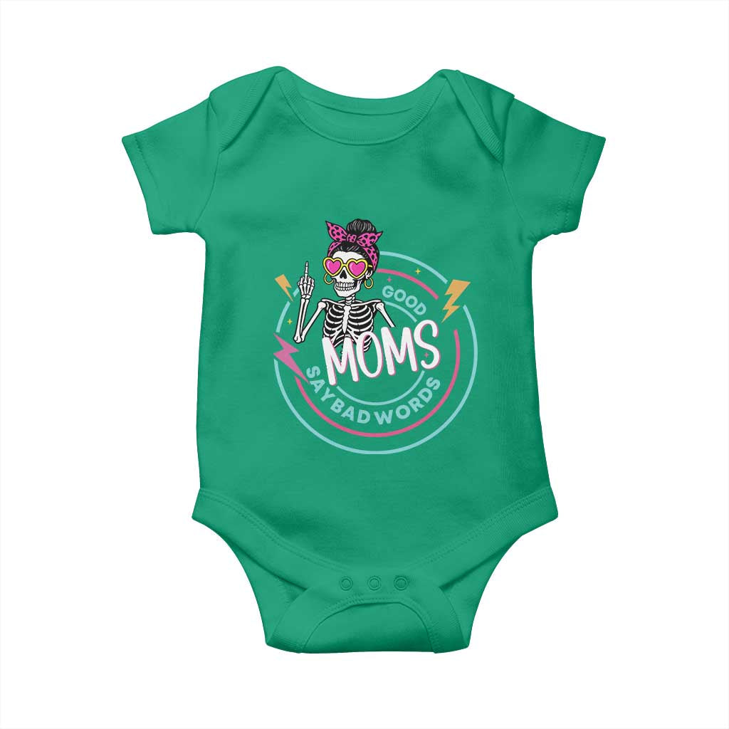 Funny Skeleton Mom Graphic Baby Onesie Good Moms Say Bad Words