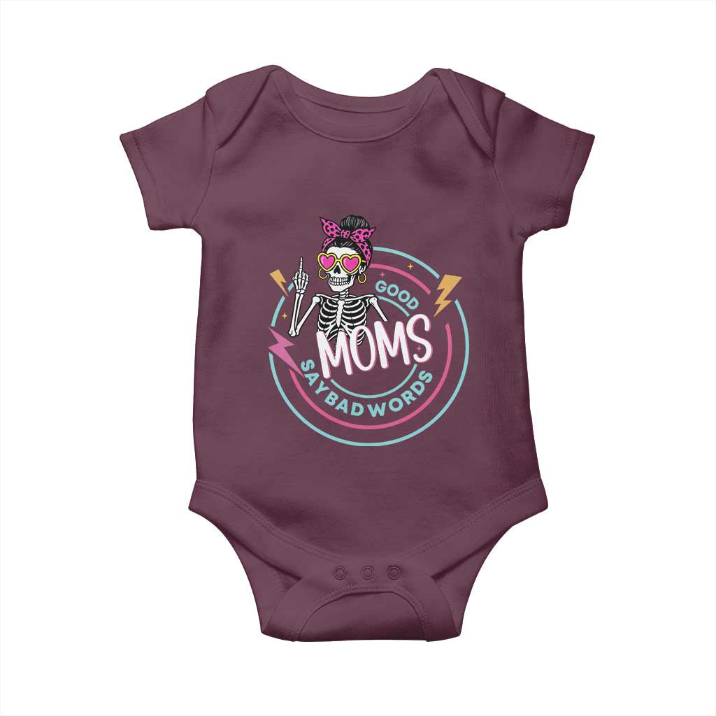 Funny Skeleton Mom Graphic Baby Onesie Good Moms Say Bad Words