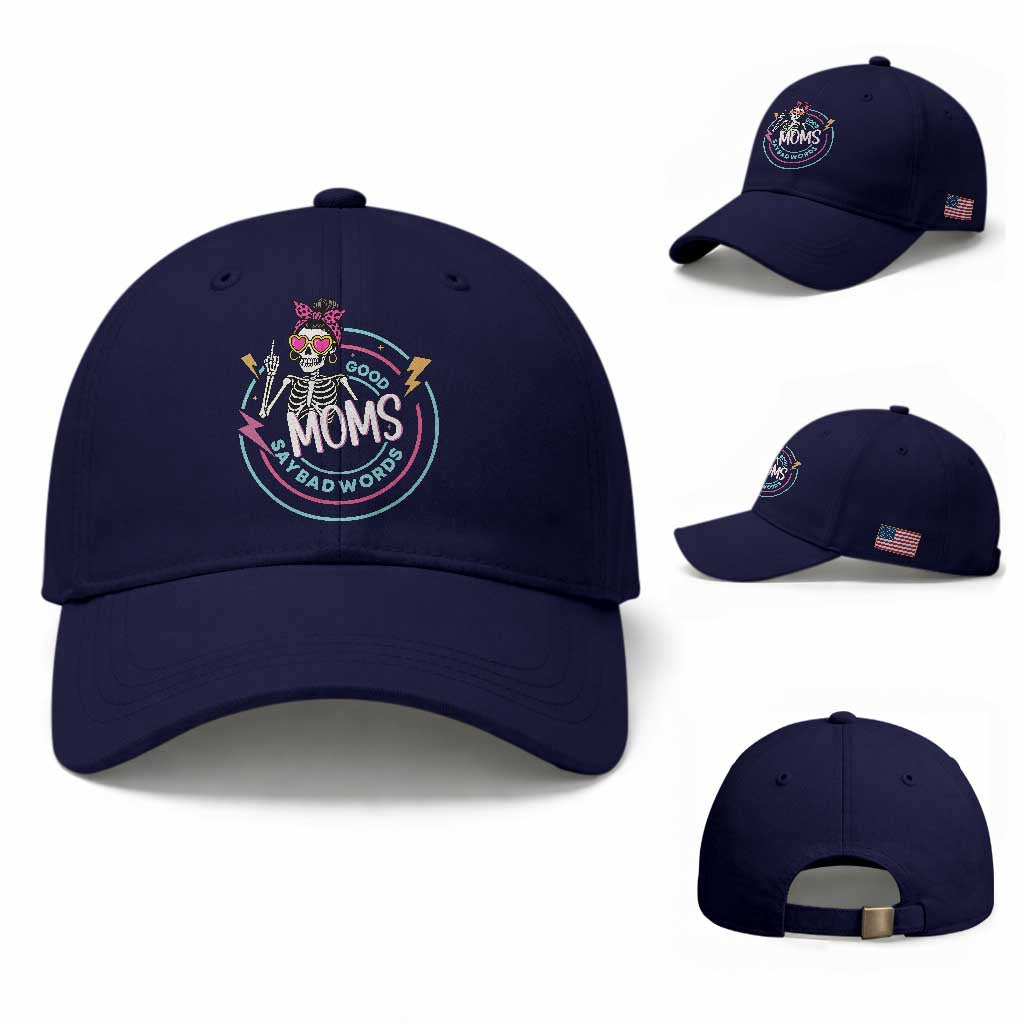 Funny Skeleton Mom Graphic Baseball Cap Good Moms Say Bad Words