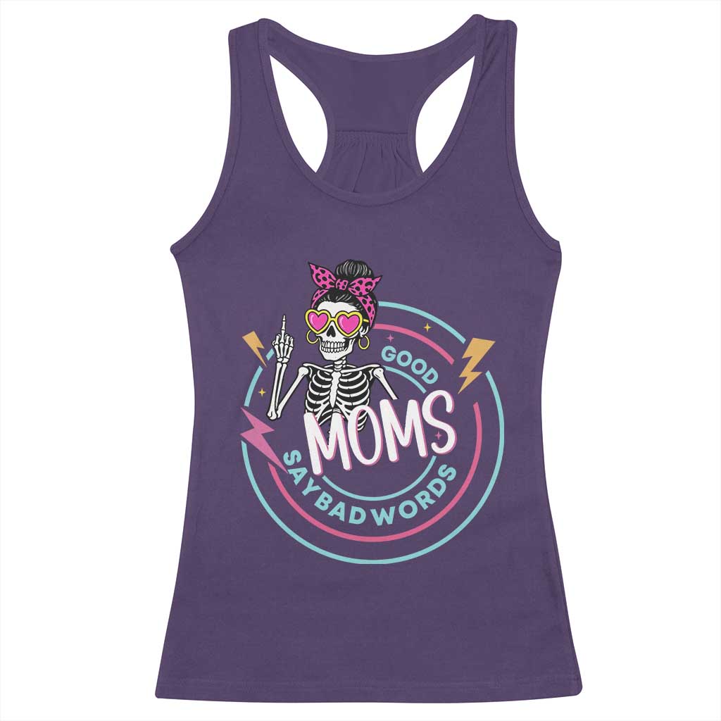 Funny Skeleton Mom Graphic Racerback Tank Top Good Moms Say Bad Words