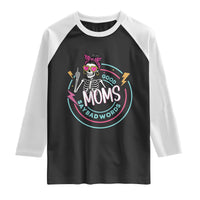 Funny Skeleton Mom Graphic Raglan Shirt Good Moms Say Bad Words