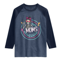 Funny Skeleton Mom Graphic Raglan Shirt Good Moms Say Bad Words
