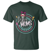 Funny Skeleton Mom Graphic T Shirt Good Moms Say Bad Words