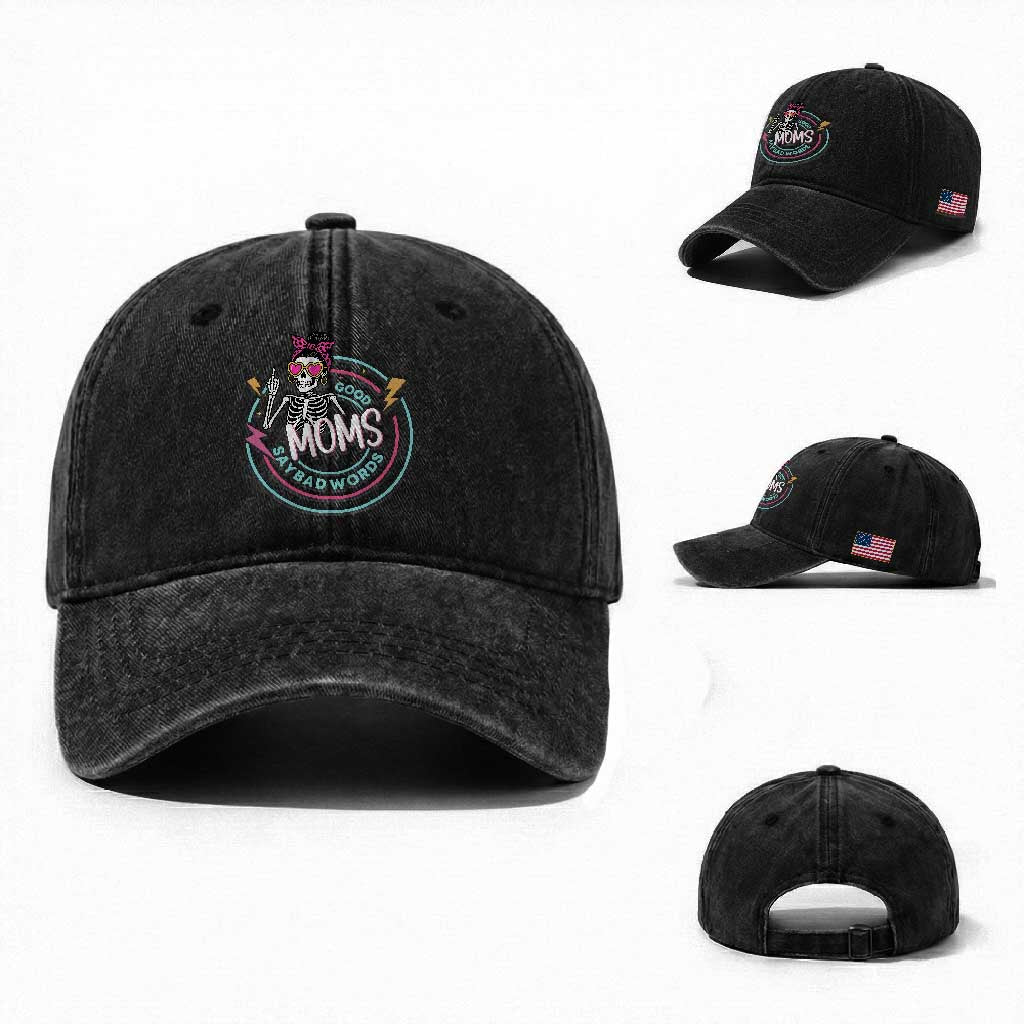 Funny Skeleton Mom Graphic Washed Cotton Baseball Cap Good Moms Say Bad Words